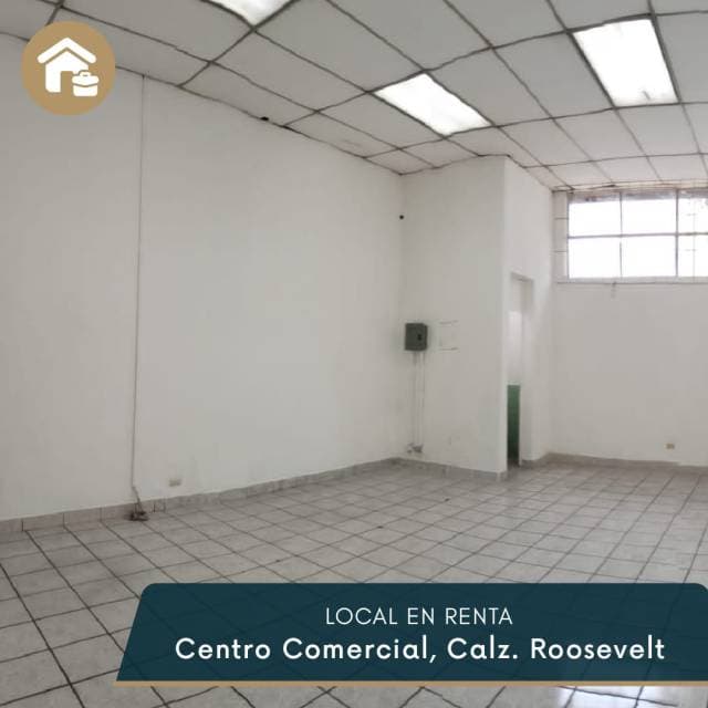 RENTO LOCAL COMERCIAL EN CALZADA ROOSEVELT - 1