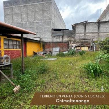 Terreno en venta en Chimaltenango, incluye 5 locales actualmente en alquiler, ideal para inversionistas y con ubicación céntrica. - 1